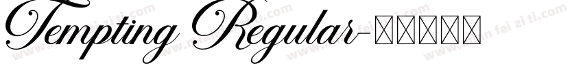 Tempting Regular字体转换